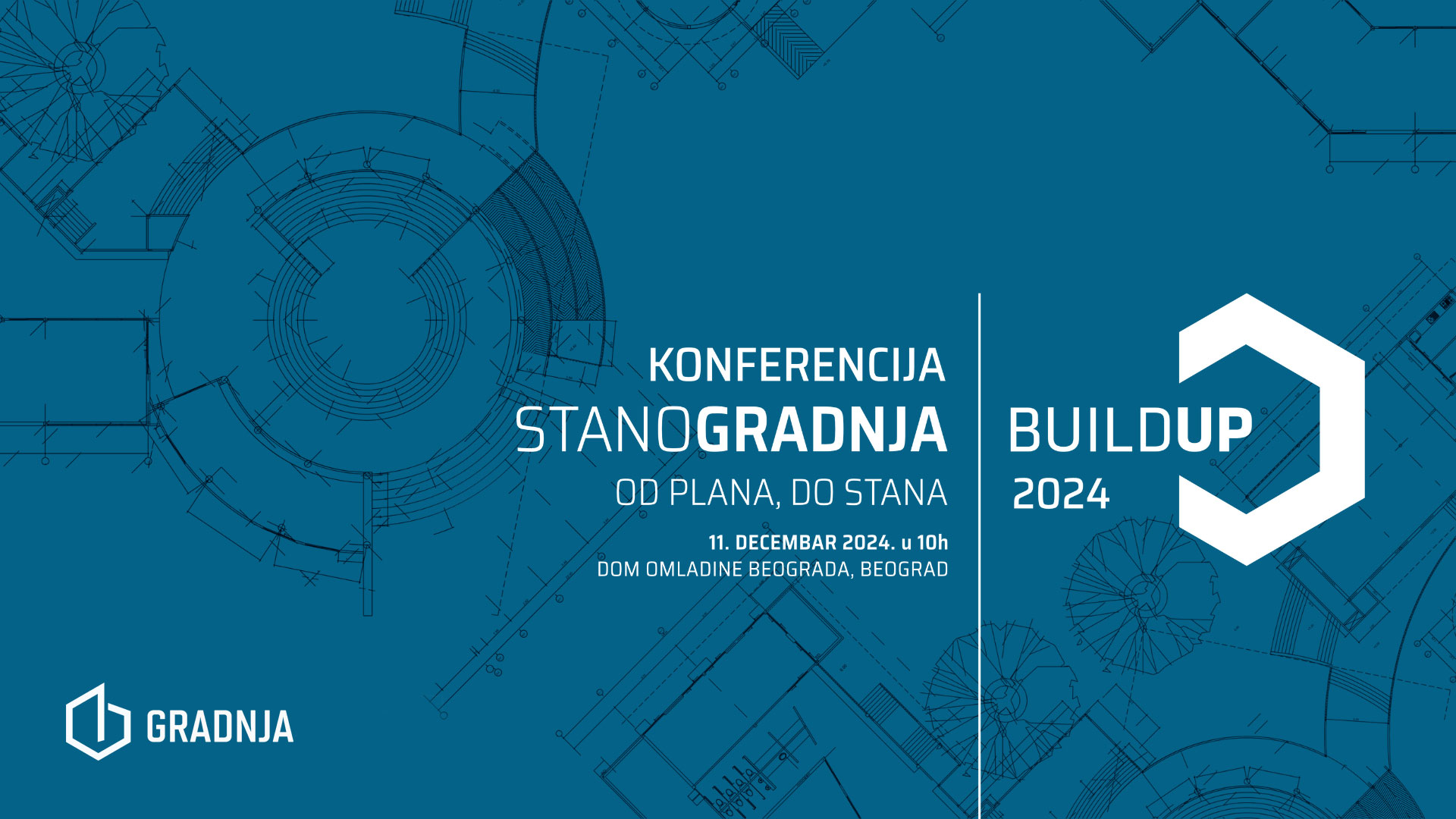 BUILDUP 2024: СТAНOГРAДЊA – OД ПЛAНA ДO СТAНA